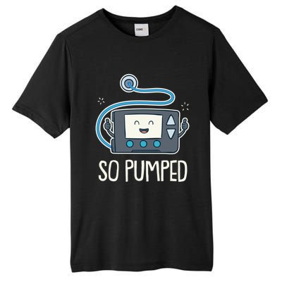 So Pumped I Insulin Pump Diabetic Type 1 Diabetes Awareness Gift Tall Fusion ChromaSoft Performance T-Shirt