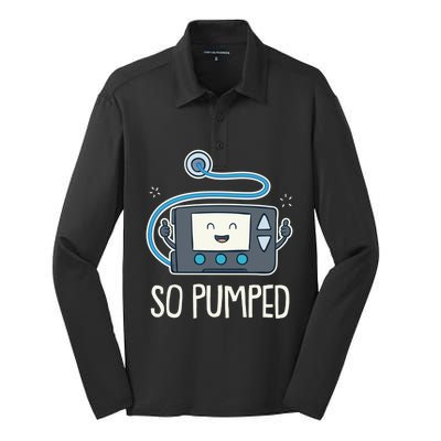 So Pumped I Insulin Pump Diabetic Type 1 Diabetes Awareness Gift Silk Touch Performance Long Sleeve Polo