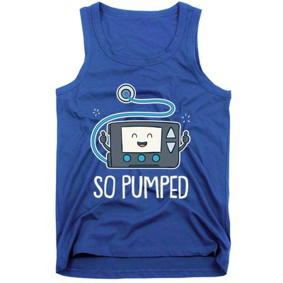 So Pumped I Insulin Pump Diabetic Type 1 Diabetes Awareness Gift Tank Top