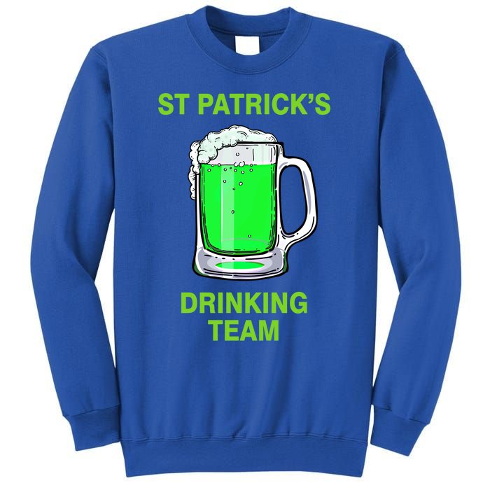 St Patricks Ing Team Patricks Day Irish Team Beer Lover Gift Sweatshirt