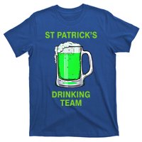 St Patricks Ing Team Patricks Day Irish Team Beer Lover Gift T-Shirt