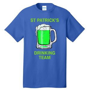 St Patricks Ing Team Patricks Day Irish Team Beer Lover Gift Tall T-Shirt