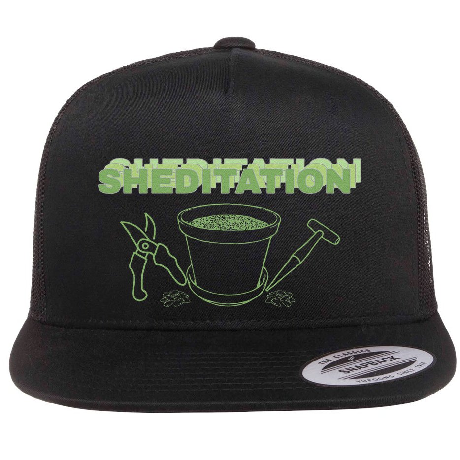 Sheditation (Peace In Your Workshop Shed) Gardeners Edit Flatbill Hat