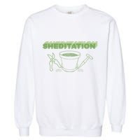 Sheditation (Peace In Your Workshop Shed) Gardeners Edit Garment-Dyed Sweatshirt