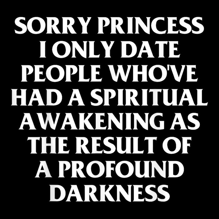Sorry Princess I Only Date People WhoVe Had A Spiritual Impact Tech Backpack