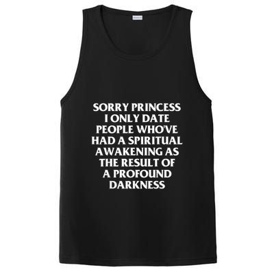 Sorry Princess I Only Date People WhoVe Had A Spiritual PosiCharge Competitor Tank
