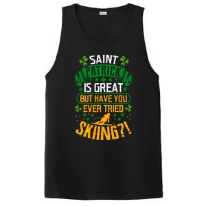 Saint Patrick Is Great But Have You Ever Tried Skiing? Gift PosiCharge Competitor Tank