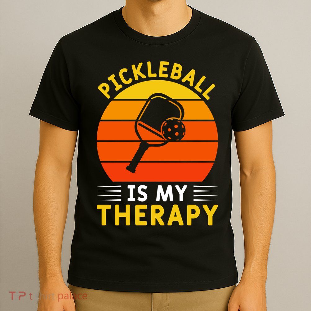 Sunset Pickleball Is My Therapy Paddles Sport Gift Pickleball Team T-Shirt