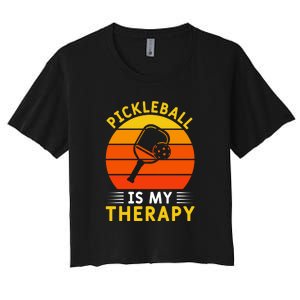 Sunset Pickleball Is My Therapy Paddles Sport Gift Pickleball Team Women's Crop Top Tee