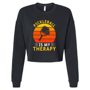 Sunset Pickleball Is My Therapy Paddles Sport Gift Pickleball Team Cropped Pullover Crew