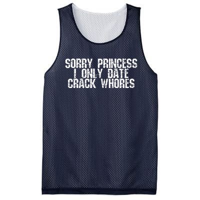 Sorry Princess I Only Date Mesh Reversible Basketball Jersey Tank