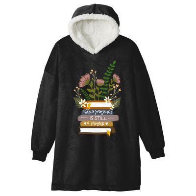 Slow Progress Is Still Progress Book Lover Hooded Wearable Blanket