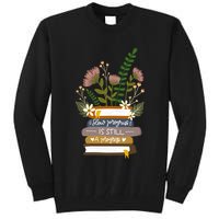 Slow Progress Is Still Progress Book Lover Tall Sweatshirt