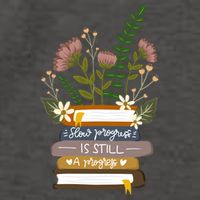 Slow Progress Is Still Progress Book Lover Vector Backpack