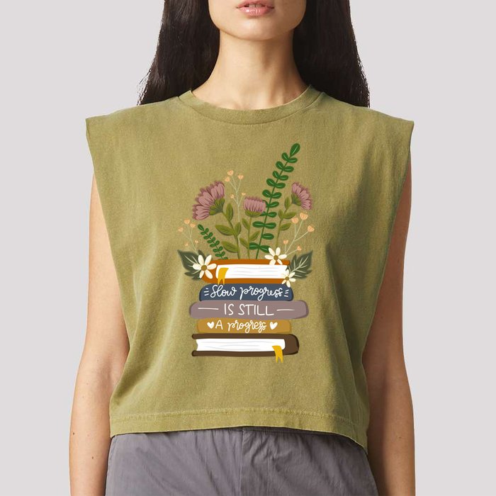 Slow Progress Is Still Progress Book Lover Garment-Dyed Women's Muscle Tee