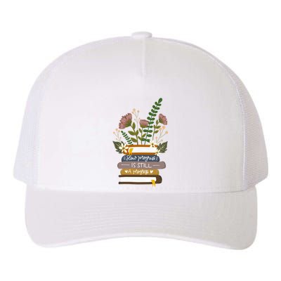 Slow Progress Is Still Progress Book Lover Yupoong Adult 5-Panel Trucker Hat