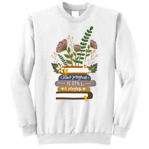 Slow Progress Is Still Progress Book Lover Sweatshirt