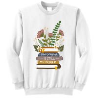 Slow Progress Is Still Progress Book Lover Sweatshirt
