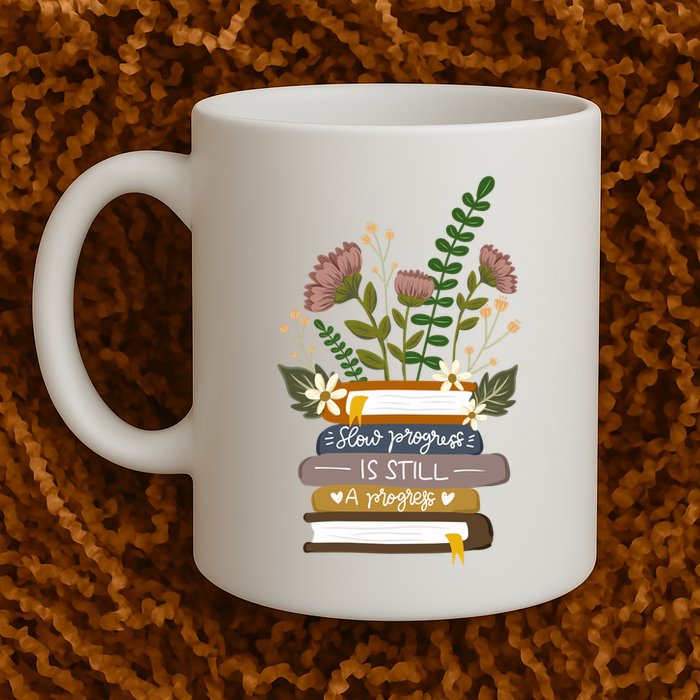 Slow Progress Is Still Progress Book Lover Mug