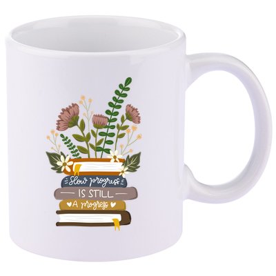 Slow Progress Is Still Progress Book Lover 11oz C Handle Ceramic Mug