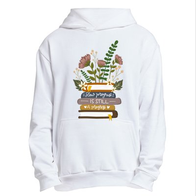 Slow Progress Is Still Progress Book Lover Urban Pullover Hoodie