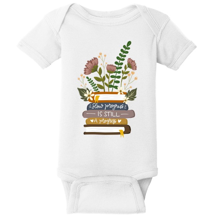 Slow Progress Is Still Progress Book Lover Baby Bodysuit