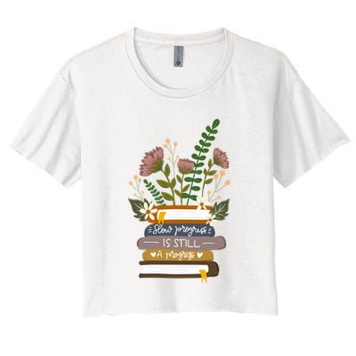 Slow Progress Is Still Progress Book Lover Crop Top