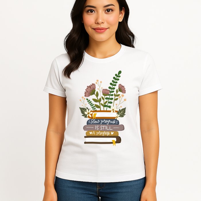 Slow Progress Is Still Progress Book Lover Womens T-Shirt