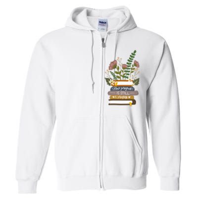 Slow Progress Is Still Progress Book Lover Full Zip Hoodie