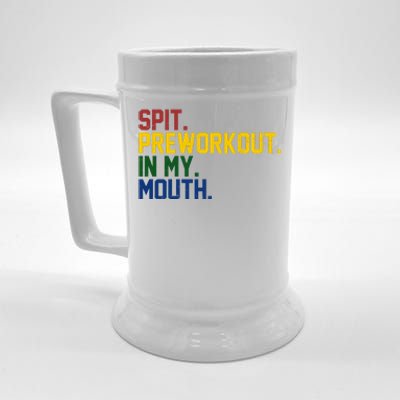 Spit Preworkout In My Mouth Retro Color Beer Stein