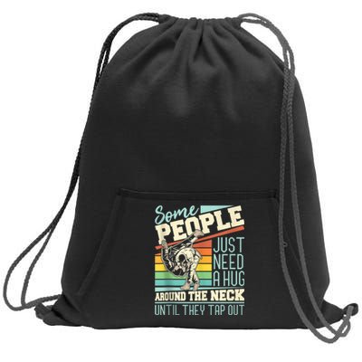 Some People Just Need A Hug Mma Bjj Sweatshirt Cinch Pack Bag