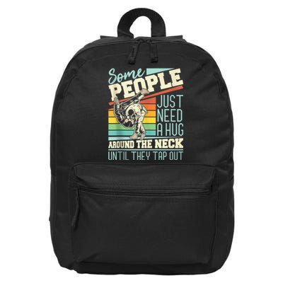 Some People Just Need A Hug Mma Bjj 16 in Basic Backpack