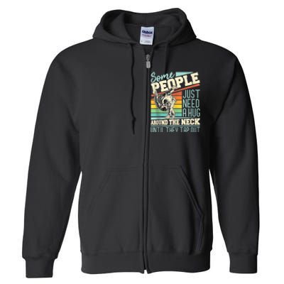 Some People Just Need A Hug Mma Bjj Full Zip Hoodie