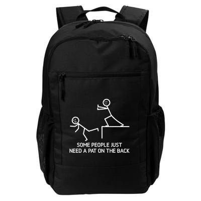 Some People Just Need A Pat On The Back Adult Humor Sarcasm Backpack