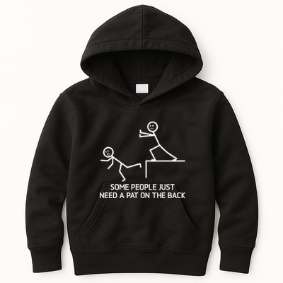 Some People Just Need A Pat On The Back Adult Humor Sarcasm Kids Hoodie