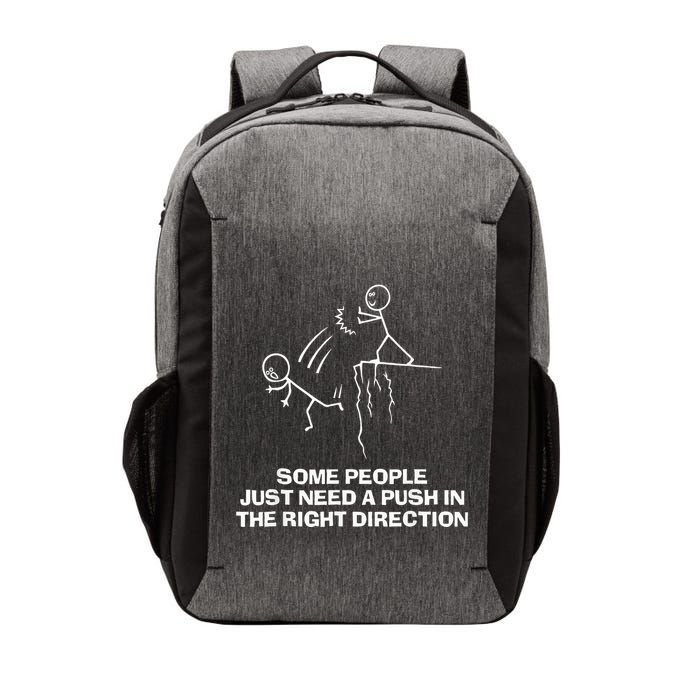 Some People Just Need A Push In The Right Direction Vector Backpack
