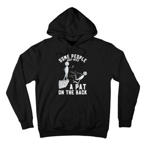 Some People Just Need A Pat On The Back Funny Sarcastic Joke Hoodie