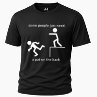 Some People Just Need A Pat On The Back Performance Shirt