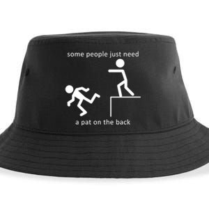 Some People Just Need A Pat On The Back Sustainable Bucket Hat