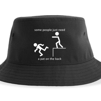 Some People Just Need A Pat On The Back Sustainable Bucket Hat