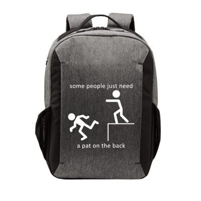 Some People Just Need A Pat On The Back Vector Backpack