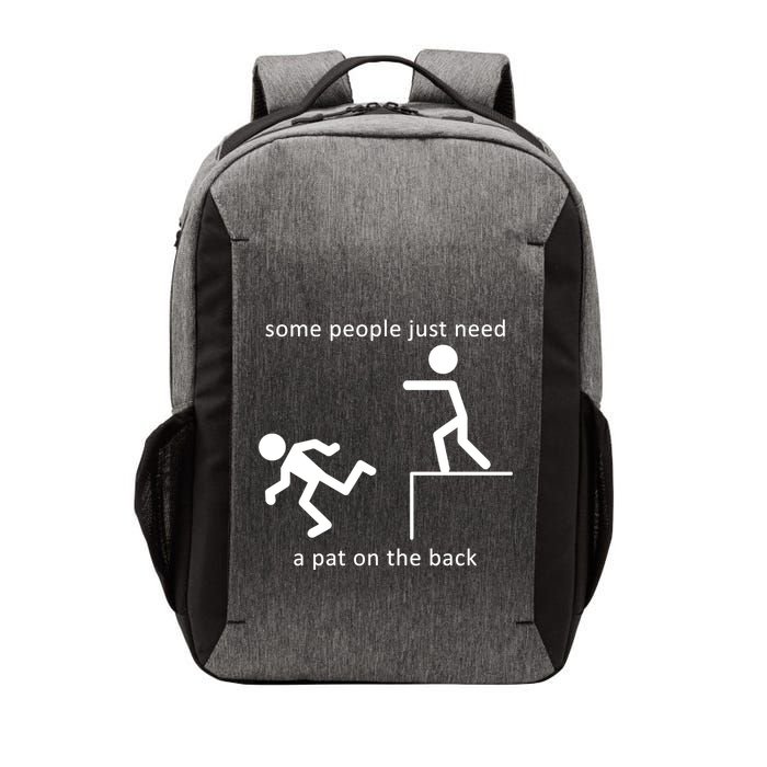 Some People Just Need A Pat On The Back Vector Backpack