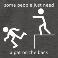 Some People Just Need A Pat On The Back Vector Backpack
