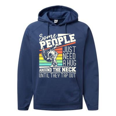 Some People Just Need A Hug Brazilian Jiu Jitsu MMA BJJ Performance Fleece Hoodie