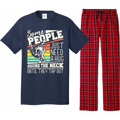 Some People Just Need A Hug Brazilian Jiu Jitsu MMA BJJ Pajama Set