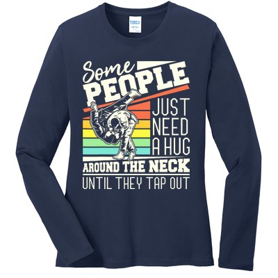 Some People Just Need A Hug Brazilian Jiu Jitsu MMA BJJ Ladies Long Sleeve Shirt