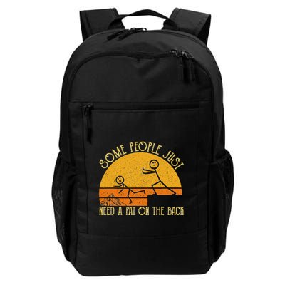 Some People Just Need A Pat On The Back Sarcastic Vintage Backpack