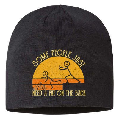 Some People Just Need A Pat On The Back Sarcastic Vintage Sustainable Beanie