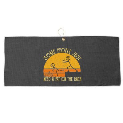 Some People Just Need A Pat On The Back Sarcastic Vintage Large Microfiber Waffle Golf Towel