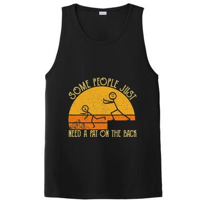 Some People Just Need A Pat On The Back Sarcastic Vintage PosiCharge Competitor Tank